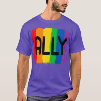 LGBTQ Ally LGBT Lesbian Gay Biseual Pride Month T-shirt