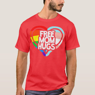 LGBTQ Free Mam Hugs Gay Pride LGBT Ally Rainbow Mo T-shirt