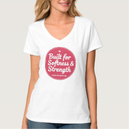 LGBTQ gebouwd voor zachtheid en kracht T-shirt