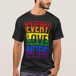 LGBTQ Iedere Liefde Doet ertoe T-shirt