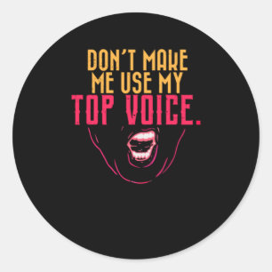 LGBTQ - laat me mijn hoogste stem niet gebruiken Ronde Sticker
