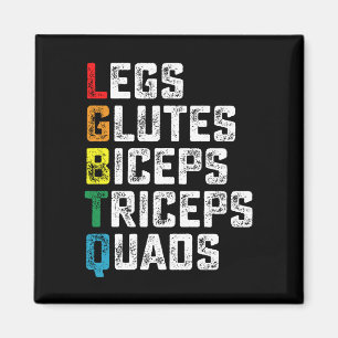 LGBTQ Legs Glutes Biceps Triceps Quads Grappige Gy Magneet