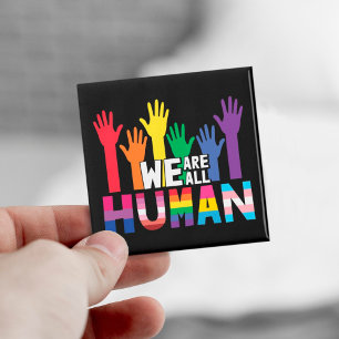 LGBTQ trots We zijn allemaal menselijke regenboogh Magneet