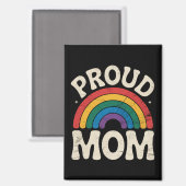 LGBTQ Trotse Moeder Gay Pride Rainbow Moederdag Magneet (Voorkant / Achterkant)