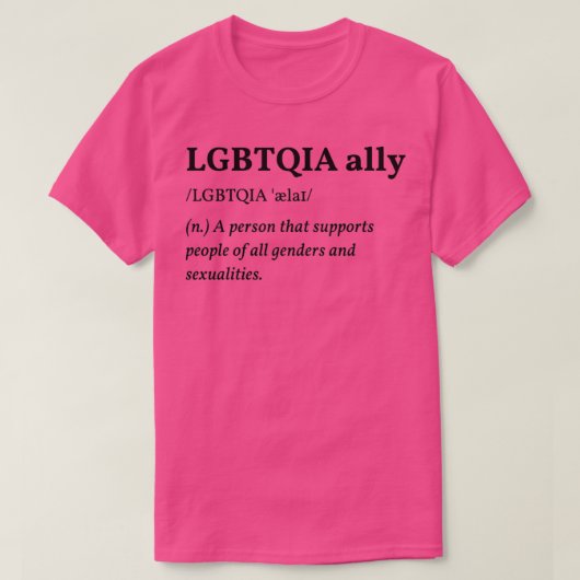 LGBTQIA Ally Definition 2 T-shirt (Design voorkant)