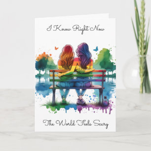 LGBTQIA+   Ik weet dat de wereld eng voelt Kaart