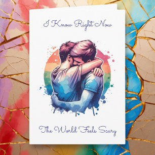 LGBTQIA+   Ik weet dat de wereld eng voelt Kaart