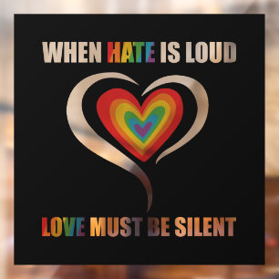 LGBT's moeten zwijgend toekijken wanneer haat oud Raamsticker