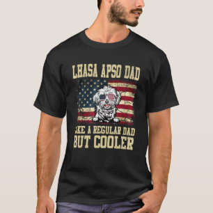 Lhasa Apso vader is een gewone vader, maar koeler T-shirt