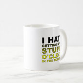 L'heure Idiote Tasse Drôle (Devant droit)