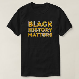 L'histoire noire compte le T-shirt BHM