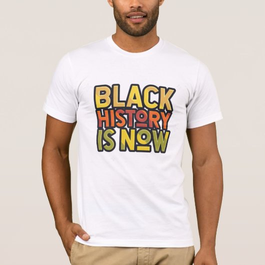 L'histoire noire est maintenant T-shirt (Devant)