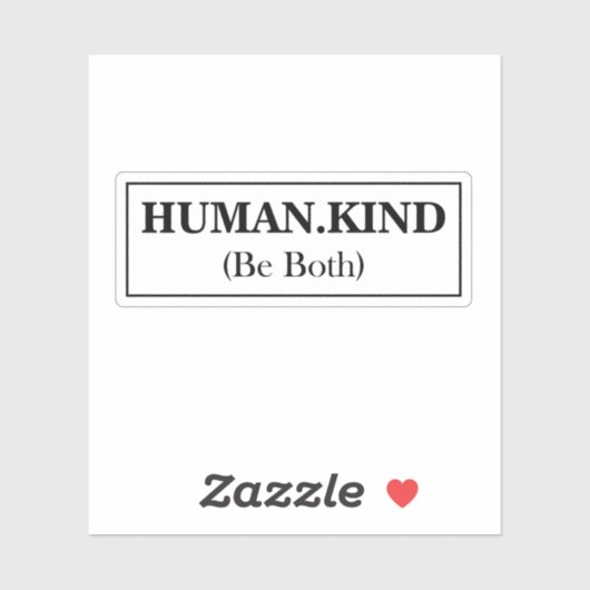 L'humanité soit à la fois Sticker (Feuille)