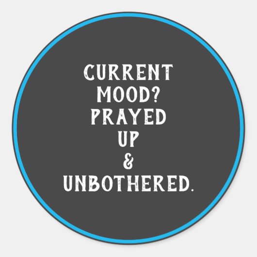 L'humeur actuelle priait haut et les autocollants  (Devant)