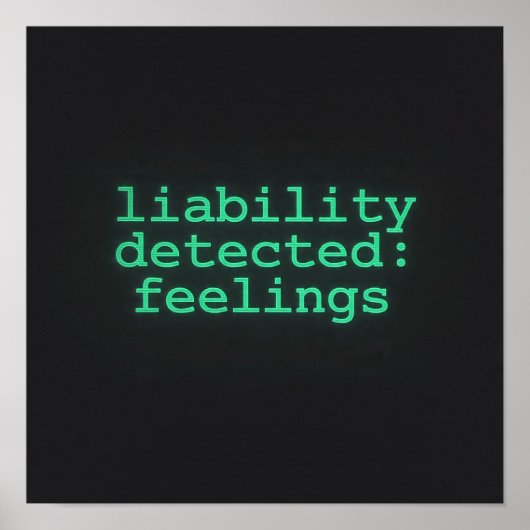 Liability Detected Feelings Terminal Poster AI  (Devant)