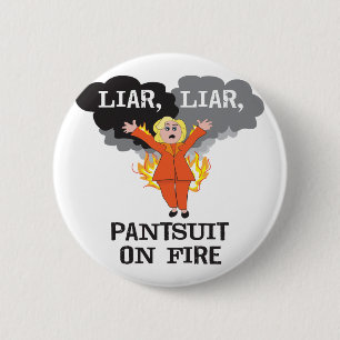 Liar, Liar, Pantsuit, vuur Ronde Button 5,7 Cm