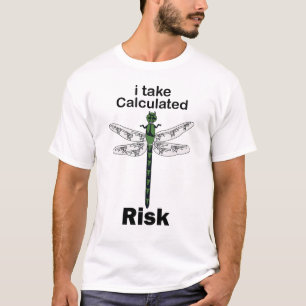Libelle Ik Neem Berekend Risico Grappig T-shirt