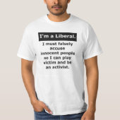 Liberaal beschuldigt ten onrechte het slachtoffer  t-shirt (Voorkant)