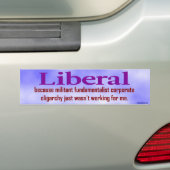 Liberaal... Bumpersticker (Op auto)