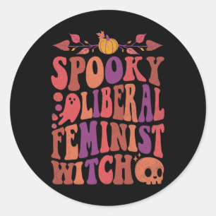 Liberal Feminist Witch Feminist Halloween Quotes Ronde Sticker