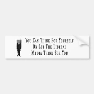 Liberal Media Bumpersticker