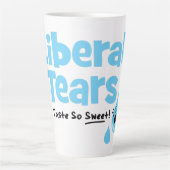 Liberale tranen smaten zo lekker latte mok (Voorkant)