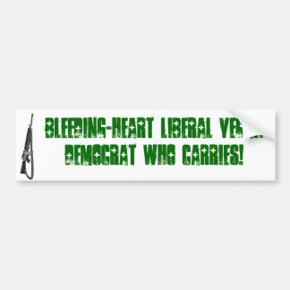 liberale vegandemocraat met bloeding en hart bumpersticker