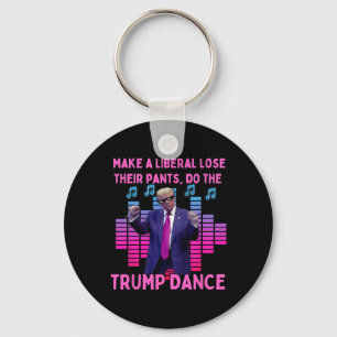 Liberalen verliezen hun broek - Grappig Trump dans Sleutelhanger