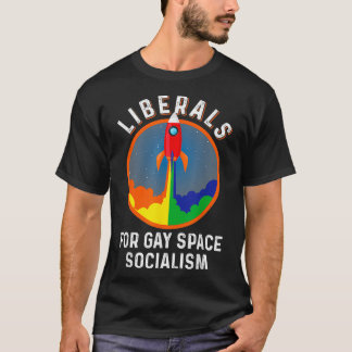 Liberalen voor Gay Space Socialism LGBTQ Rainbow P T-shirt
