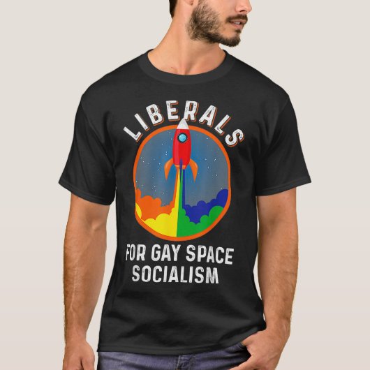 Liberalen voor Gay Space Socialism LGBTQ Rainbow P T-shirt (Voorkant)