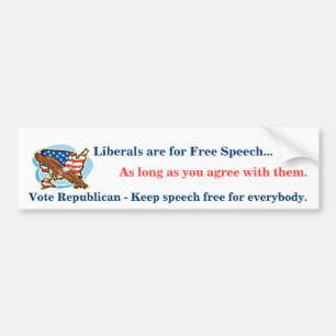 Liberalen zijn voor de vrijheid van meningsuiting. bumpersticker