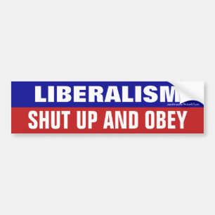 Liberalisme eist een dikke kop en een bey Bumperst Bumpersticker