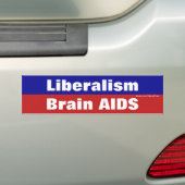 Liberalisme is hersenaids bumpersticker (Op auto)