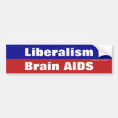 Liberalisme is hersenaids bumpersticker (Voorkant)