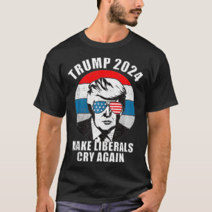 Liberals Cry 2024 T-shirt