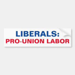 LIBERALS PRO-UNIE ARBEID BUMPERSTICKER