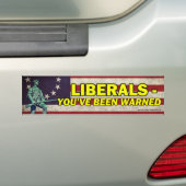Libéraux - Vous avez été averti Bumper Sticker (En voiture)