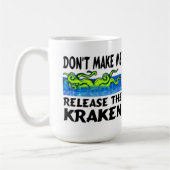 Libérez la tasse de Kraken (Gauche)