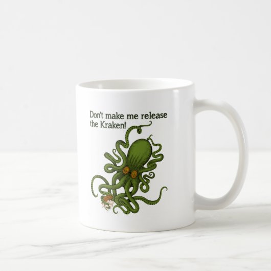 Libérez le Kraken Mug Drôle (Droite)