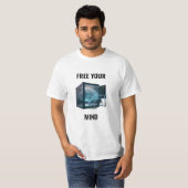 Libérez votre T-shirt esprit (Devant entier)