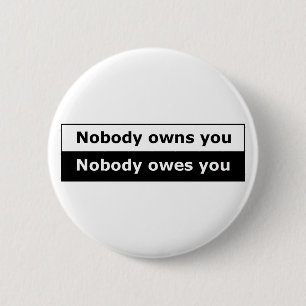Libertarian Button Boxed - Niemand heeft je in de