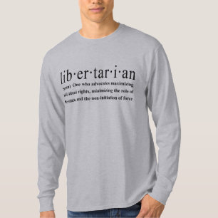 Libertarian Definition T-shirt