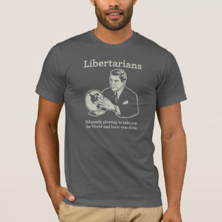 Libertarian Plot T-shirt