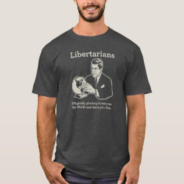 Libertarian Plot T-shirt