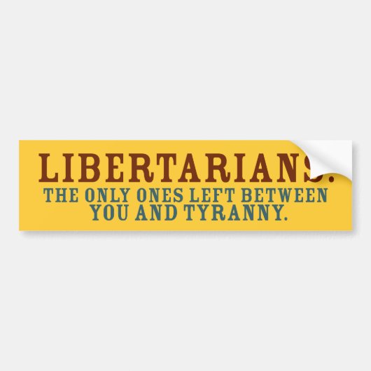 Libertarians Bumpersticker - Gepersonaliseerd (Voorkant)
