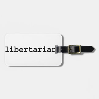 libertariër . bagagelabel