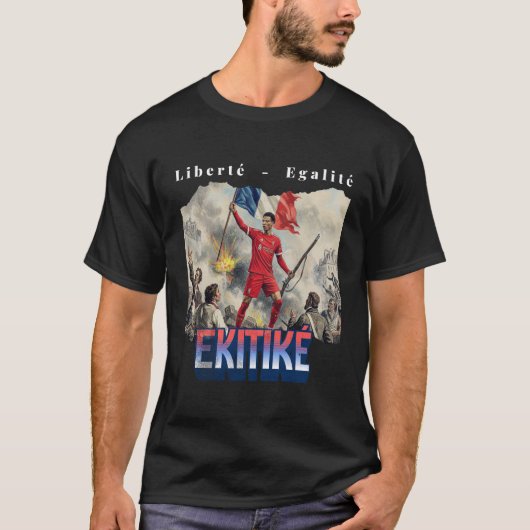 Liberte - Égalité - Ekitike T-Shirt (Devant)