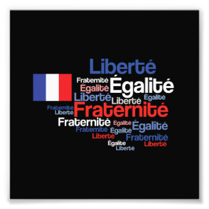 Liberté, Égalité, Fraternité French National M Foto Afdruk