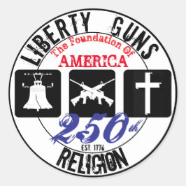 Liberty Guns Religion Round 250e Sticker