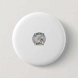Liberty Quill Patriottische Patriottische Pen Inkt Ronde Button 5,7 Cm